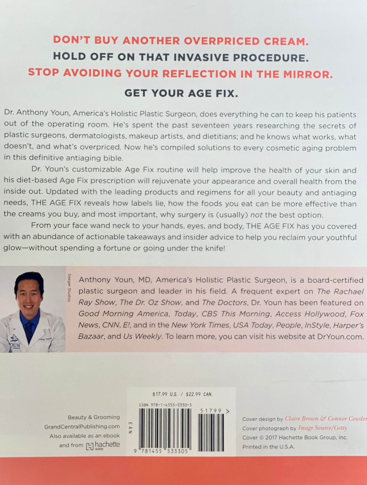 The Age Fix: A Leading Plastic Surgeon Reveals How to Really Look 10 Years Younger